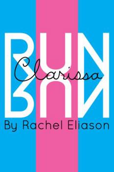 Paperback Run, Clarissa, Run Book