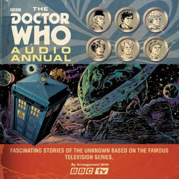 The Doctor Who Audio Annual: Multi-Doctor stories - Book #1 of the Doctor Who Audio Annual
