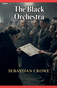 Paperback The Black Orchestra Book