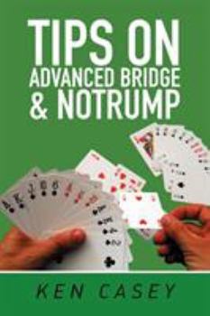 Paperback Tips on Advanced Bridge & Notrump Book