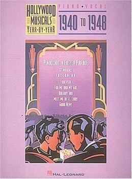 Paperback Hollywood Musicals Year by Year - 1940 to 1948 (Hob5500Od Musicals Year by Year , Vol 2 Mpd) Book