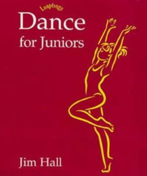Paperback Dance for Juniors (Leapfrogs) Book