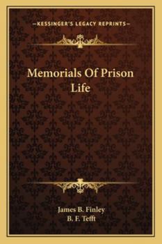 Paperback Memorials Of Prison Life Book