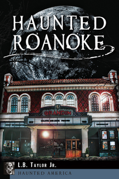 Paperback Haunted Roanoke Book