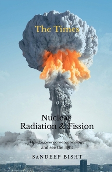 Paperback Nuclear Radiation & Fission Book
