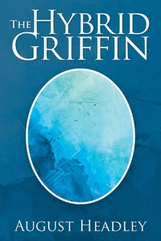 Paperback The Hybrid Griffin Book