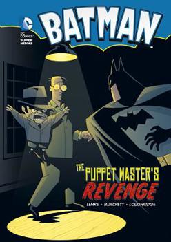 The Puppet Master's Revenge - Book  of the DC Super Heroes: Batman