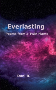 Paperback Everlasting - Poems from a Twin Flame Book