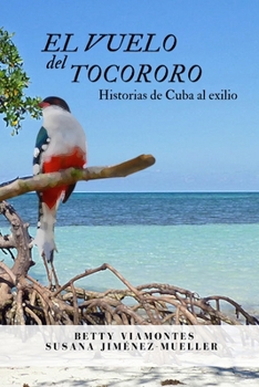 Paperback El vuelo del tocororo [Spanish] Book