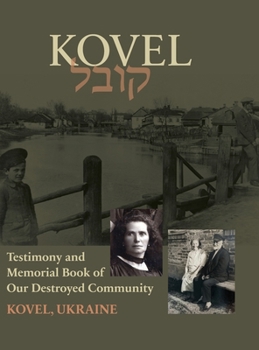 Hardcover Kowel; Testimony and Memorial Book