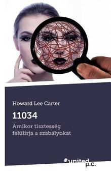 Paperback 11034: Amikor tisztess?g fel?l?rja a szab?lyokat [Hungarian] Book