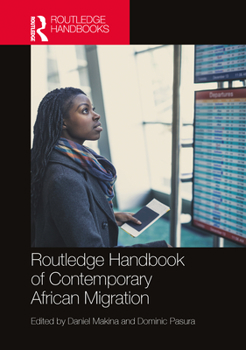 Paperback Routledge Handbook of Contemporary African Migration Book