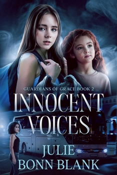 Innocent Voices: Guardians of Grace Book 2