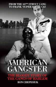 Paperback American Gangster: The History of the Gangs of Harlem Book