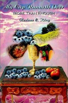 Paperback My Cup Runneth over: More Than Enough Book