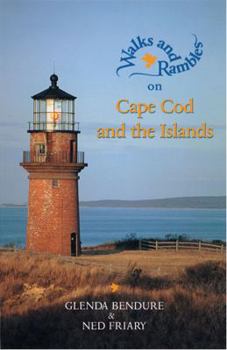 Paperback Walks and Rambles on Cape Cod and the Islands: A Nature Lover's Guide to 35 Trails Book