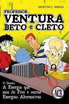 PROFESSOR VENTURA, BETO E CLETO