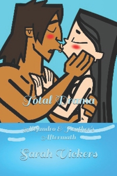 Paperback Total Drama: Alejandro & Heather's Aftermath Book