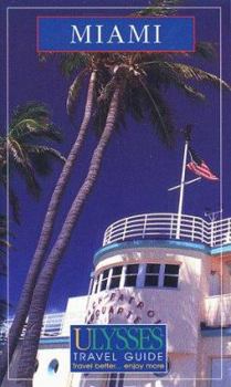 Paperback Ulysses Travel Guide Miami (Ulysses Travel Guides) Book