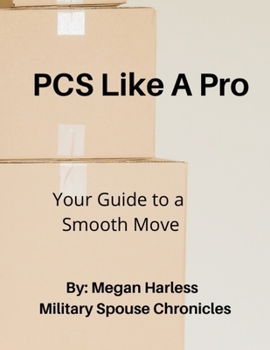 Paperback PCS Like A Pro: Your Guide to a Smooth Move Book