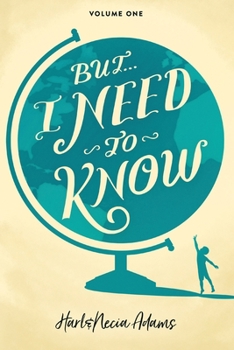 But... I Need to Know