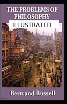 Paperback The Problems of Philosophy Illustrated Book