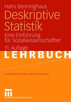 Paperback Deskriptive Statistik: Eine Einführung Für Sozialwissenschaftler [German] Book