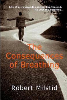 Paperback The Consequences of Breathing Book