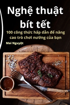 Paperback Nghệ thuật bít tết [Vietnamese] Book