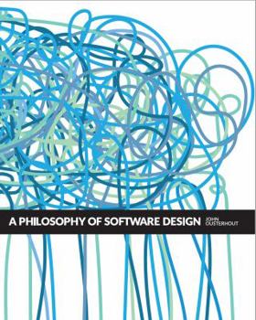 Paperback A Philosophy of Software Design Book