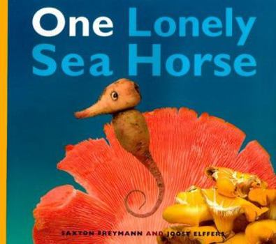 Hardcover One Lonely Seahorse Book