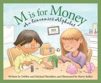 Hardcover M Is for Money: An Economics Alphabet Book