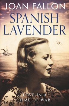 Paperback Spanish Lavender: Love in a time of war Book