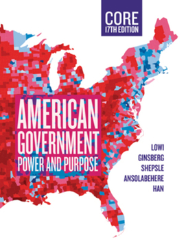 Paperback American Government, Core: Power and Purpose Book