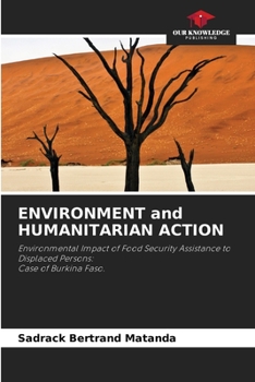 Paperback ENVIRONMENT and HUMANITARIAN ACTION Book