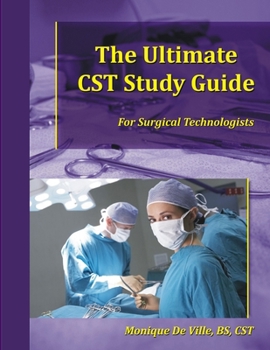 Paperback The Ultimate CST Study Guide for Surgical Technologists Book