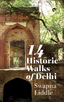 Hardcover 14 Historic Walks Of Delhi Book