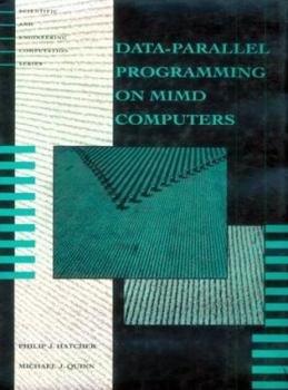 Hardcover Data-Parallel Programming on MIMD Computers Book