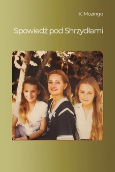 Paperback Spowiedź pod Shrzydlami [Polish] Book