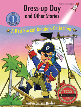 Library Binding Dress-Up Day and Other Stories: A Red Rocket (Tm) Readers Collection Book