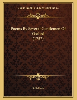 Paperback Poems By Several Gentlemen Of Oxford (1757) Book