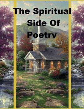 Paperback The Spiritual Side Of Poetry Book