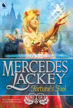 Fortune's Fool - Book #3 of the Five Hundred Kingdoms