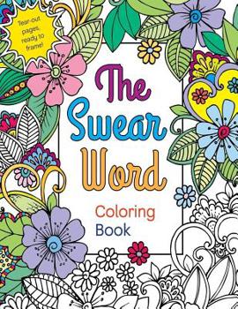 The Swear Word Coloring Book
