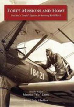 Hardcover Forty Missions and Home Book