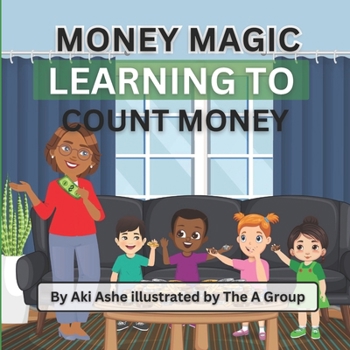 Paperback Money Magic: Learning To Count Money Book