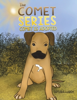 Paperback The Comet Series: Comet Is adopted Book