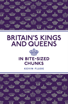 Paperback Britain's Kings and Queens Book