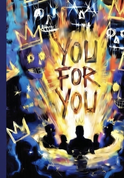 You for You: A Journey to the Formless State of Being