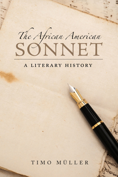 Hardcover The African American Sonnet: A Literary History Book